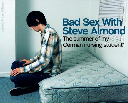Bad Sex With Steve Almond