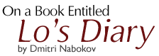 On a Book Entitled Lo's Diary by Dmitri Nabokov