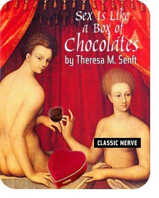 Chocolates by Theresa Senft