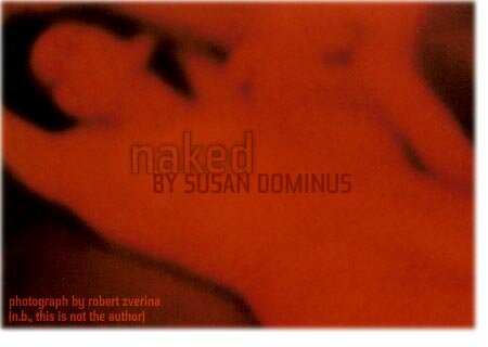 Naked by Susan Dominus