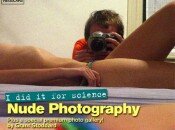 I Did It for Science: Nude Photography