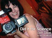 I Did It for Science: Sex Tape
