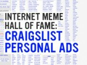 Internet Meme Hall of Fame: Hilarious Craigslist Personal Ads