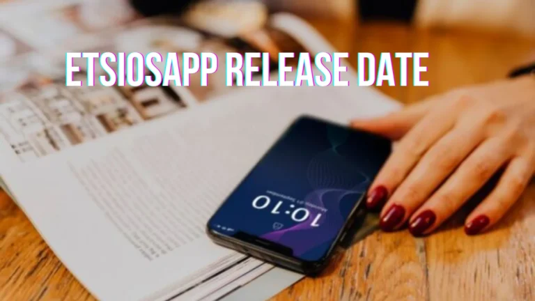 etsiosapp release date