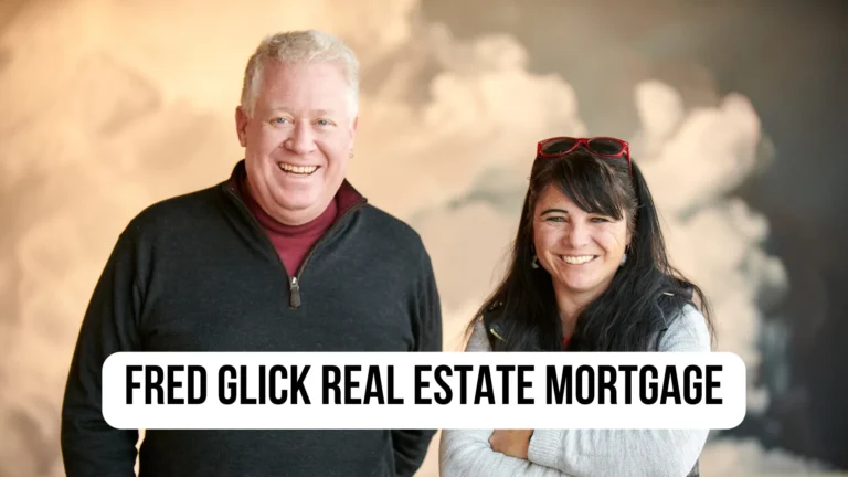 fred glick real estate mortgage